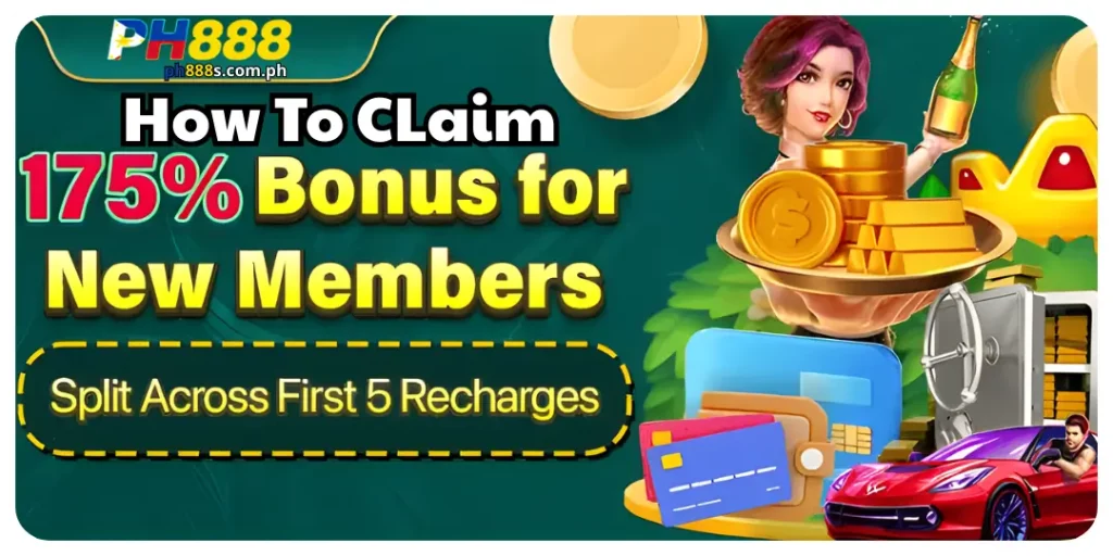 Promosyon - How To Claim Bonus First 175% First Deposit at Ph888 7 bonus DEposit ph888